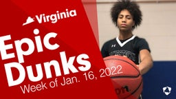 Virginia: Epic Dunks from Week of Jan. 16, 2022