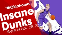 Oklahoma: Insane Dunks from Week of Nov. 28, 2021