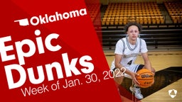 Oklahoma: Epic Dunks from Week of Jan. 30, 2022