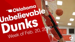 Oklahoma: Unbelievable Dunks from Week of Feb. 20, 2022