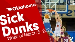 Oklahoma: Sick Dunks from Week of March 5, 2023