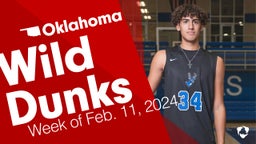 Oklahoma: Wild Dunks from Week of Feb. 11, 2024