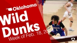 Oklahoma: Wild Dunks from Week of Feb. 18, 2024