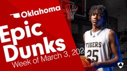 Oklahoma: Epic Dunks from Week of March 3, 2024