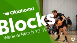 Oklahoma: Blocks from Week of March 10, 2024