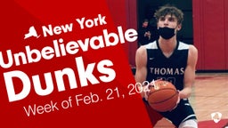 New York: Unbelievable Dunks from Week of Feb. 21, 2021