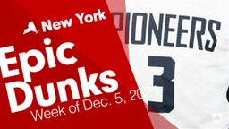 New York: Epic Dunks from Week of Dec. 5, 2021