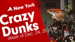 New York: Crazy Dunks from Week of Dec. 24, 2023