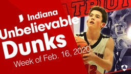 Indiana: Unbelievable Dunks from Week of Feb. 16, 2020