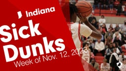 Indiana: Sick Dunks from Week of Nov. 12, 2023