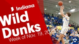 Indiana: Wild Dunks from Week of Nov. 19, 2023