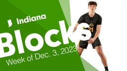 Indiana: Blocks from Week of Dec. 3, 2023