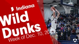 Indiana: Wild Dunks from Week of Dec. 10, 2023