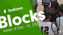 Indiana: Blocks from Week of Dec. 10, 2023