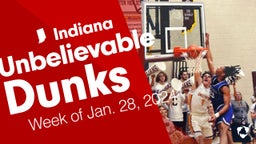 Indiana: Unbelievable Dunks from Week of Jan. 28, 2024