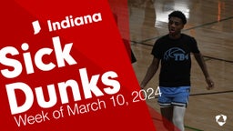 Indiana: Sick Dunks from Week of March 10, 2024