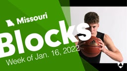 Missouri: Blocks from Week of Jan. 16, 2022