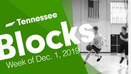 Tennessee: Blocks from Week of Dec. 1, 2019