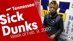 Tennessee: Sick Dunks from Week of Feb. 9, 2020