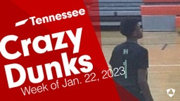 Tennessee: Crazy Dunks from Week of Jan. 22, 2023
