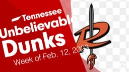 Tennessee: Unbelievable Dunks from Week of Feb. 12, 2023