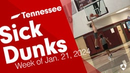 Tennessee: Sick Dunks from Week of Jan. 21, 2024