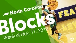 North Carolina: Blocks from Week of Nov. 17, 2019