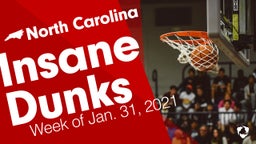 North Carolina: Insane Dunks from Week of Jan. 31, 2021
