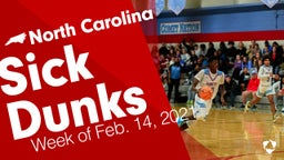 North Carolina: Sick Dunks from Week of Feb. 14, 2021