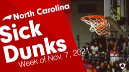 North Carolina: Sick Dunks from Week of Nov. 7, 2021
