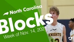 North Carolina: Blocks from Week of Nov. 14, 2021