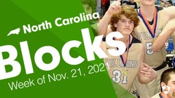 North Carolina: Blocks from Week of Nov. 21, 2021