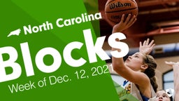 North Carolina: Blocks from Week of Dec. 12, 2021