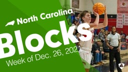 North Carolina: Blocks from Week of Dec. 26, 2021