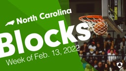 North Carolina: Blocks from Week of Feb. 13, 2022