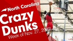 North Carolina: Crazy Dunks from Week of Nov. 27, 2022