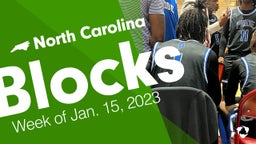 North Carolina: Blocks from Week of Jan. 15, 2023