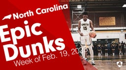 North Carolina: Epic Dunks from Week of Feb. 19, 2023