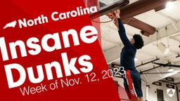 North Carolina: Insane Dunks from Week of Nov. 12, 2023