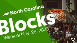 North Carolina: Blocks from Week of Nov. 26, 2023