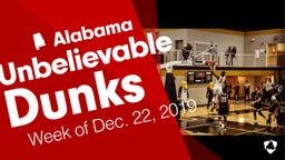 Alabama: Unbelievable Dunks from Week of Dec. 22, 2019