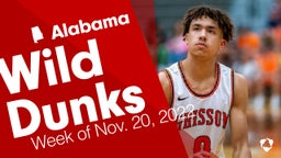 Alabama: Wild Dunks from Week of Nov. 20, 2022