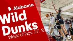 Alabama: Wild Dunks from Week of Nov. 27, 2022