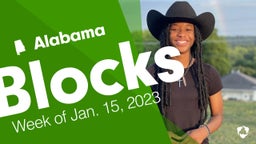 Alabama: Blocks from Week of Jan. 15, 2023