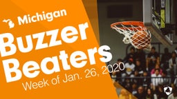 Michigan: Buzzer Beaters from Week of Jan. 26, 2020