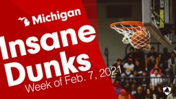 Michigan: Insane Dunks from Week of Feb. 7, 2021