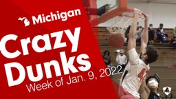 Michigan: Crazy Dunks from Week of Jan. 9, 2022