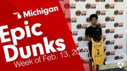 Michigan: Epic Dunks from Week of Feb. 13, 2022