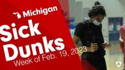 Michigan: Sick Dunks from Week of Feb. 19, 2023
