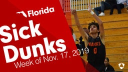 Florida: Sick Dunks from Week of Nov. 17, 2019